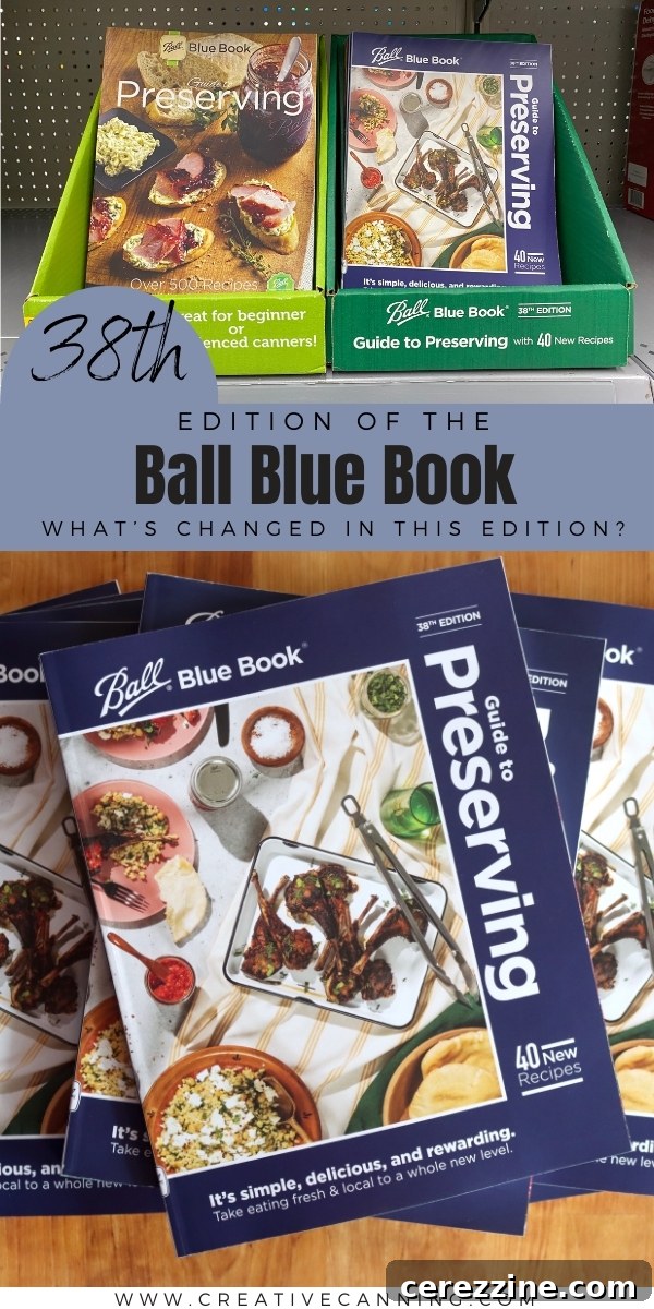 Ball Blue Book of Canning 38th Edition Changes
