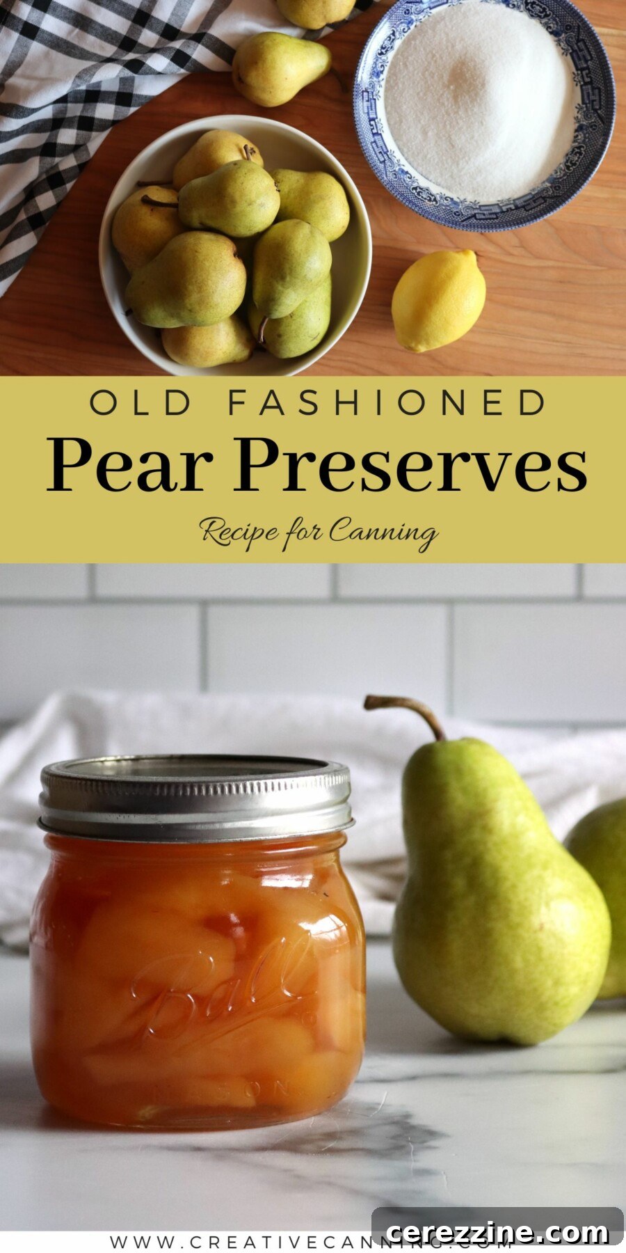 Old Fashioned Pear Preserves Recipe