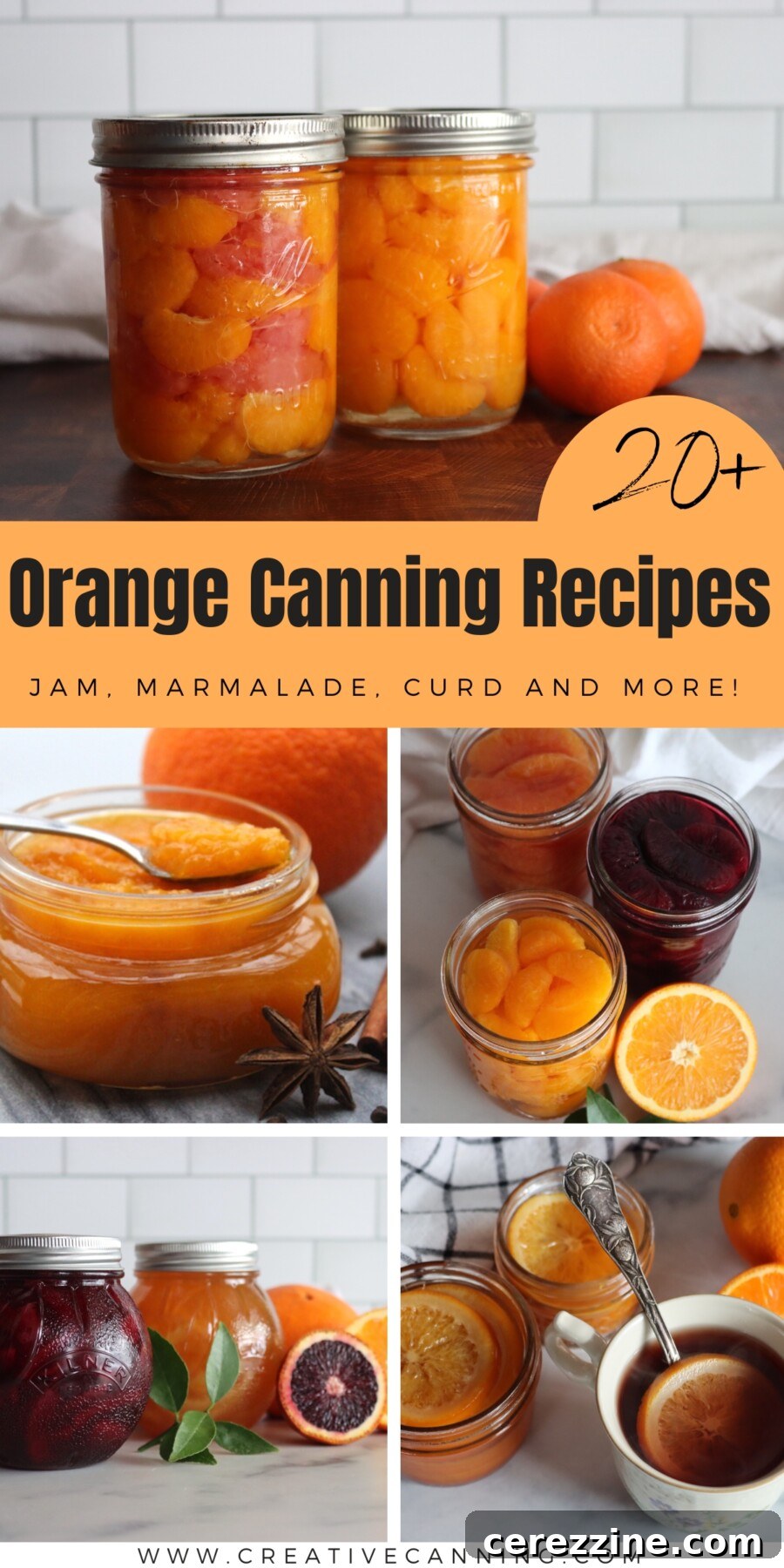Preserving Sunshine: Over Twenty Orange Canning Ideas 8 Orange Canning Recipes