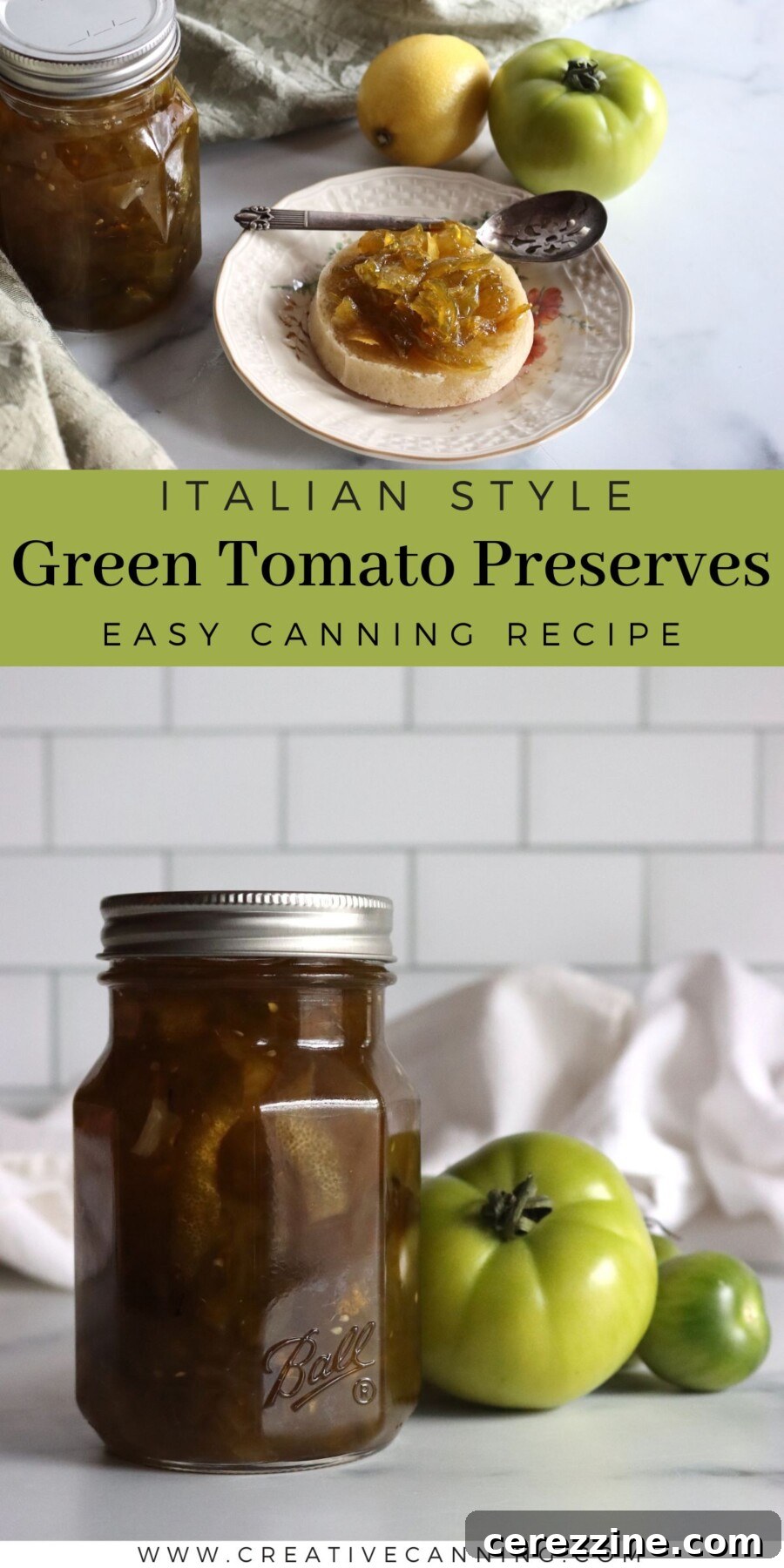 Italian green tomato preserves canning recipe pin with a jar of preserves and a spoonful on an English muffin